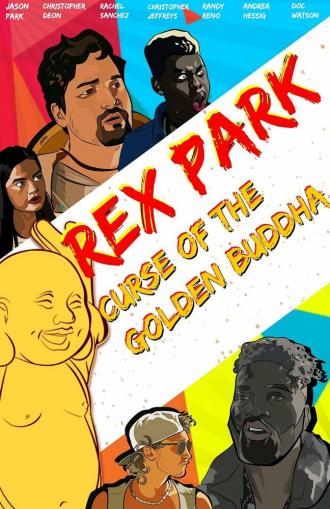 Rex Park: Curse of the Golden Buddha (фильм 2021)