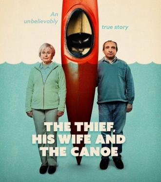 The Thief, His Wife and the Canoe (фильм 2022)