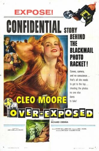 Over-Exposed (фильм 1956)