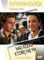 У реки, которой нет (1991)