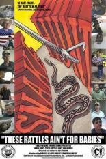 Snake Hunt: These Rattles Ain't for Babies 2004