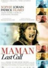 Maman Last Call (2005)