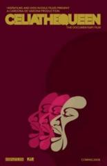 Celia: The Queen 2008