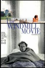 The Windmill Movie 2008