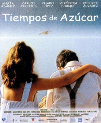 Tiempos de azúcar (фильм 2001)