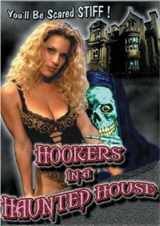 Hookers in a Haunted House (фильм 1999)