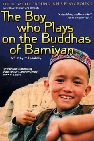 Мальчик, который играет на Буддах Бамиана (фильм 2004)