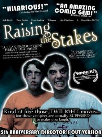 Raising the Stakes (фильм 2005)