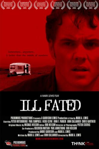 Ill Fated (фильм 2004)