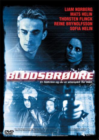 Братья по крови (фильм 2005)