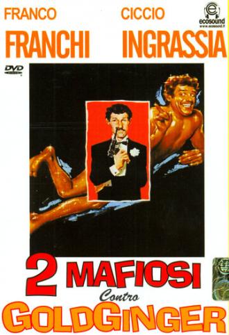 Два мафиози против Голдфингера (фильм 1965)