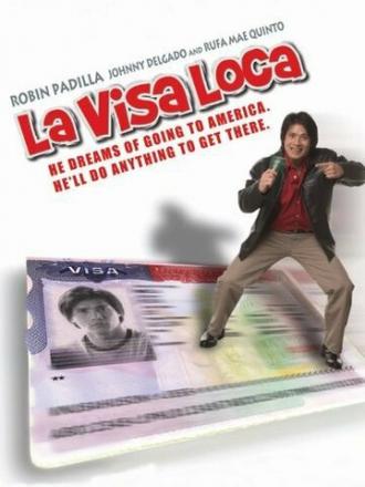 La visa loca (фильм 2005)