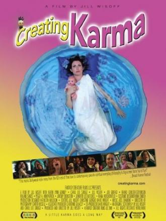 Creating Karma (фильм 2006)