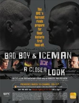 Bad Boy & Iceman: A Closer Look (фильм 2004)
