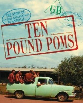 Ten Pound Poms (фильм 2007)