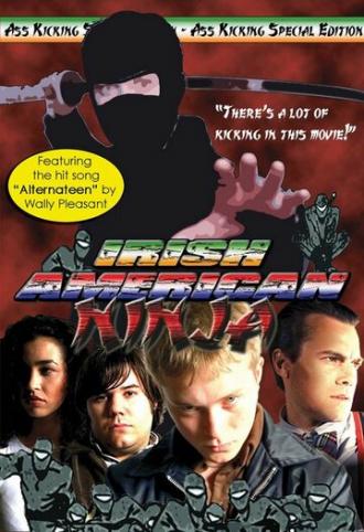 Irish American Ninja (фильм 2005)