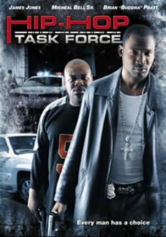 Hip-Hop Task Force (фильм 2005)