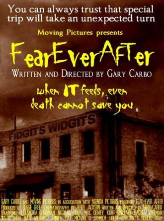 Fear Ever After (фильм 2007)