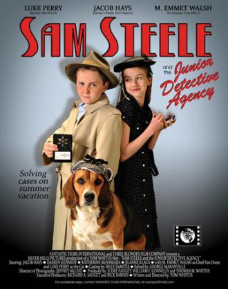 Сэм Стил и детское детективное агентство (фильм 2009)