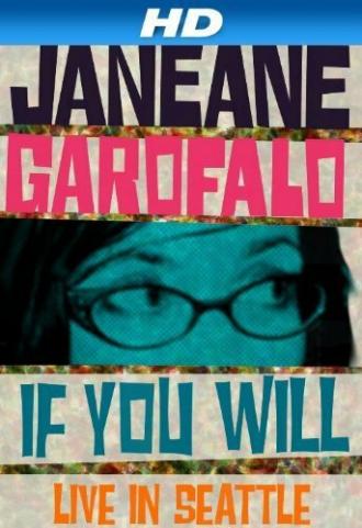 Janeane Garofalo: If You Will - Live in Seattle