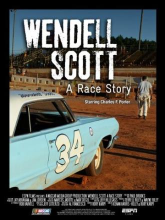 Wendell Scott: A Race Story (фильм 2011)