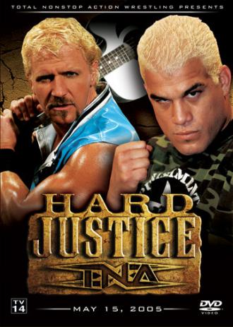 TNA Тяжелое правосудие (фильм 2005)