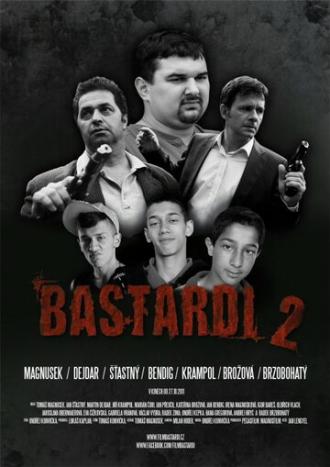 Bastardi II (фильм 2011)