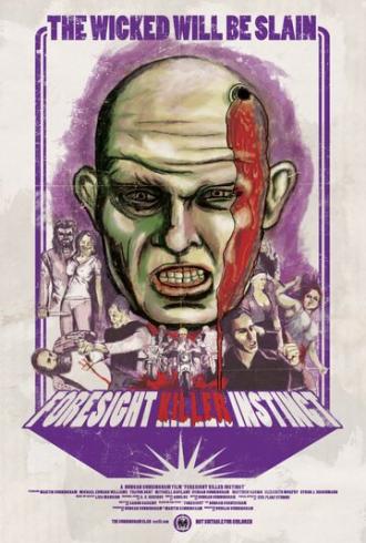 Foresight Killer Instinct (фильм 2013)