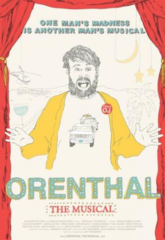 Orenthal: The Musical (фильм 2013)