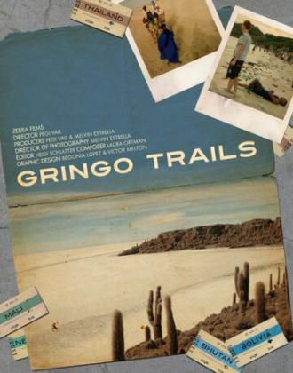 Gringo Trails (фильм 2013)