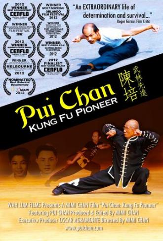 Pui Chan: Kung Fu Pioneer (фильм 2012)