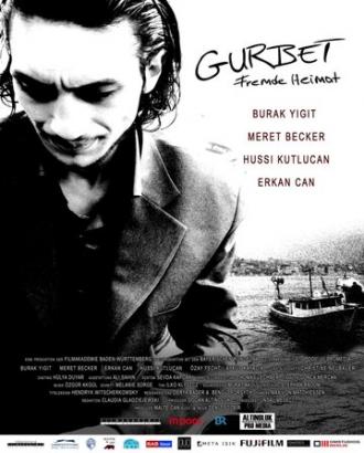 Gurbet - Fremde Heimat (фильм 2010)