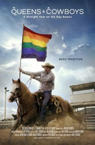 Queens & Cowboys: A Straight Year on the Gay Rodeo (фильм 2014)