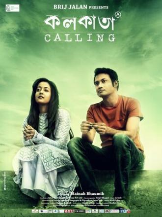 Kolkata Calling (фильм 2014)