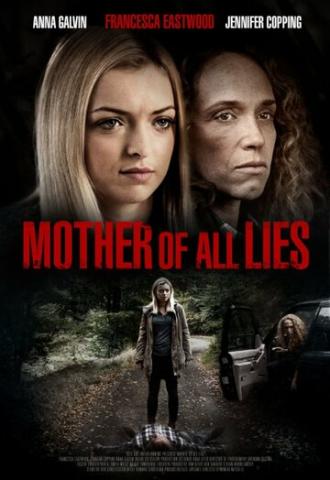 Mother of All Lies (фильм 2015)