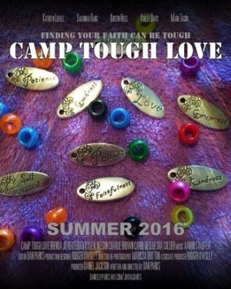 Camp Tough Love (фильм 2017)