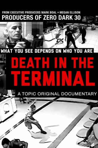 Death in the Terminal (фильм 2016)