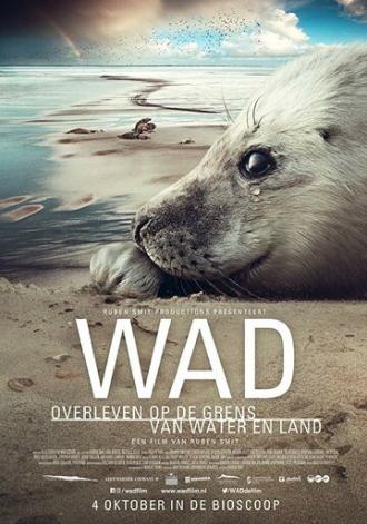 Wad: Overleven op de Grens van Water en Land (фильм 2018)