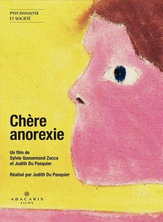 Chère anorexie (фильм 2016)