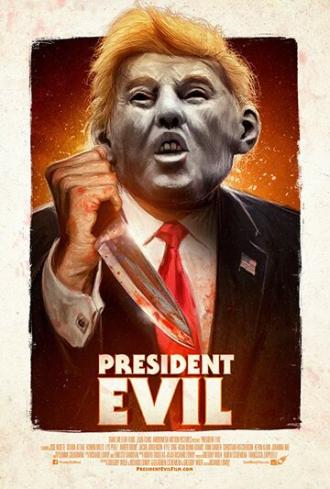 President Evil (фильм 2018)