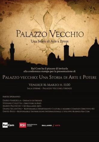 Palazzo Vecchio Una storia di arte e di potere (фильм 2018)