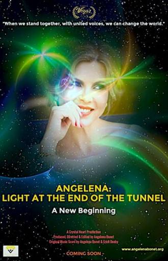 Angelena: Light At The End Of The Tunnel