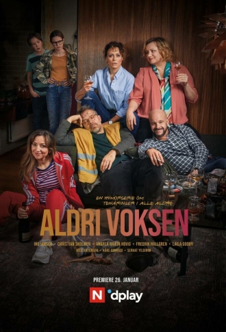 Aldri voksen (сериал 2020)