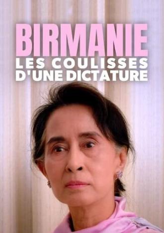 Birmanie, les coulisses d'une dictature (фильм 2019)