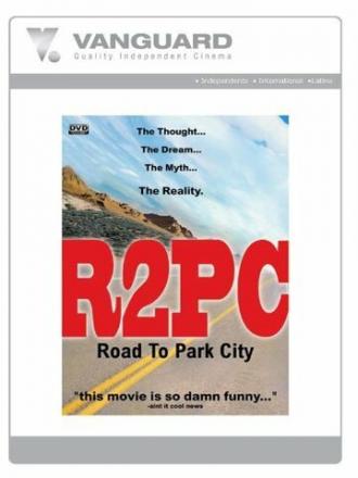 R2PC: Road to Park City (фильм 2000)
