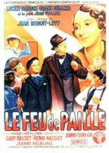 Le feu de paille (1939)