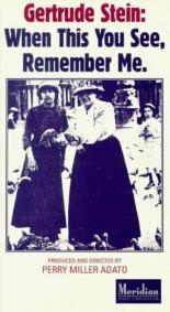 Gertrude Stein: When This You See, Remember Me 1970