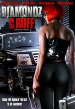 Diamondz n da Ruff (2006)
