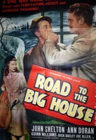Road to the Big House (фильм 1947)