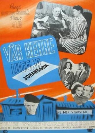 Vår herre luggar Johansson (фильм 1944)
